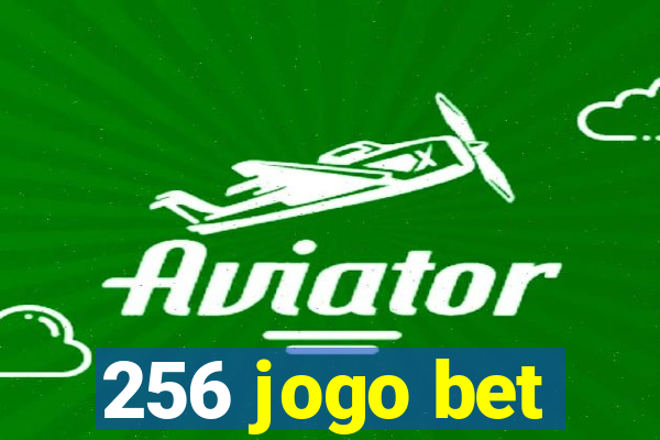 256 jogo bet